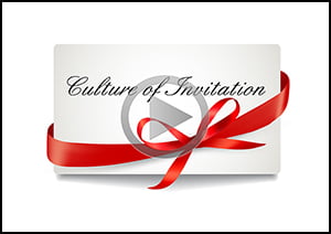 Creating a Culture of Invitation (Video)