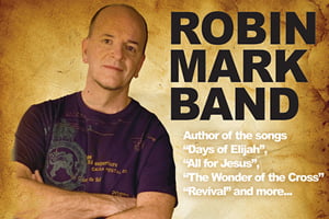 Robin Mark Band – Concert & Conference