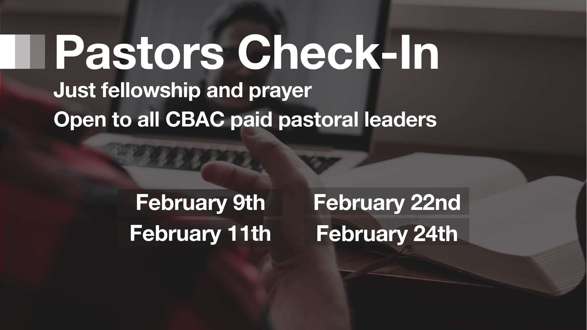 Pastors Check-Ins: Let’s Encourage and Pray for One Another!