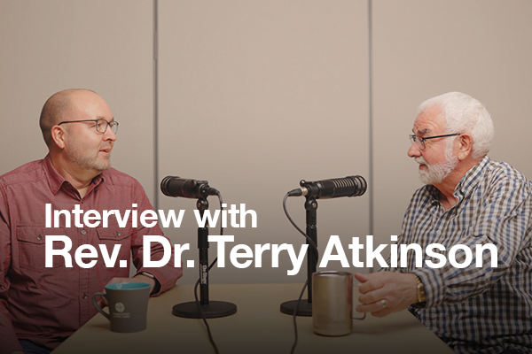 An Interview with Rev. Dr. Terry Atkinson, Interim Executive Minister