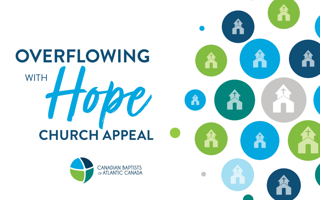 Overflowing with Hope Church Appeal