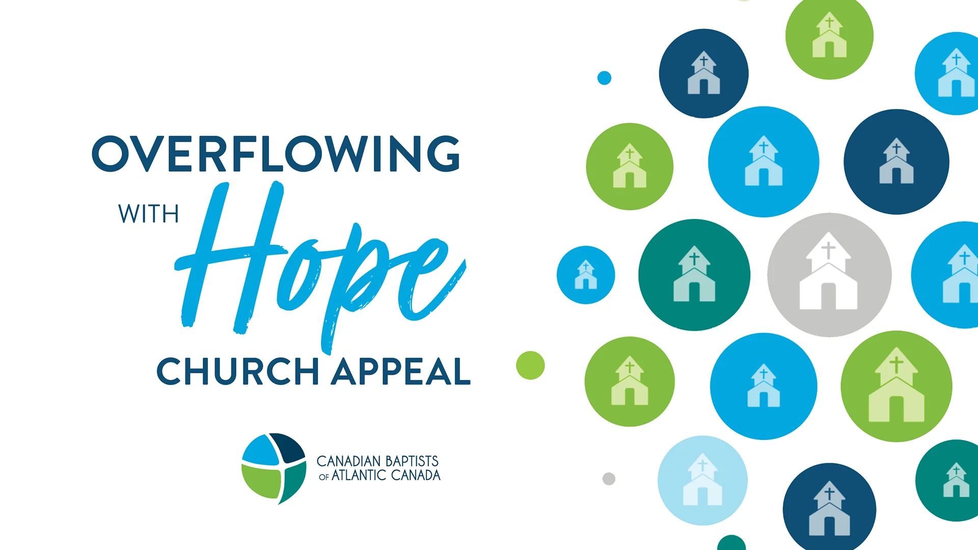 Graphic for the Overflowing with Hope Church Appeal