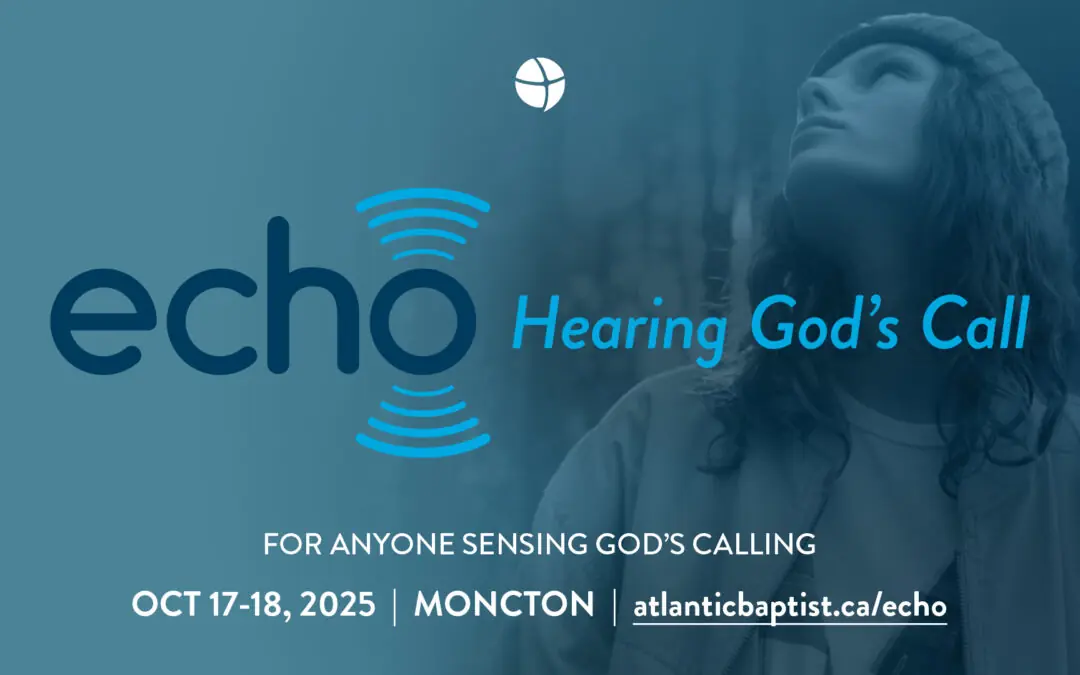Echo – Hearing God’s Call